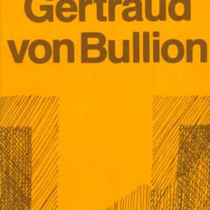 Gertraud von Bullion Serviço missionário no mundo Portugiesisch