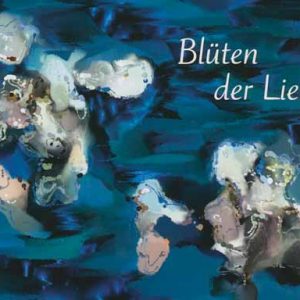 Blüten der Liebe