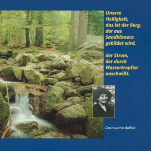 Unsere Heiligkeit, das ist der Berg, der aus Sandkörnern gebildet wird